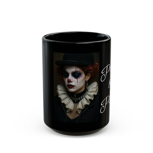 Pretty but Psycho Coffee Mug, Black Ceramic Funny Mug for Women, Sassy Statement Cup, Modern Clown Gift for Her, Edgy Coffee Lover Gift