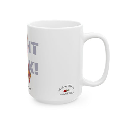Fight Back! F*ck Cancer | "Vernett E. Rose" Memorial mug | China Edition | Cancer Awareness Mug