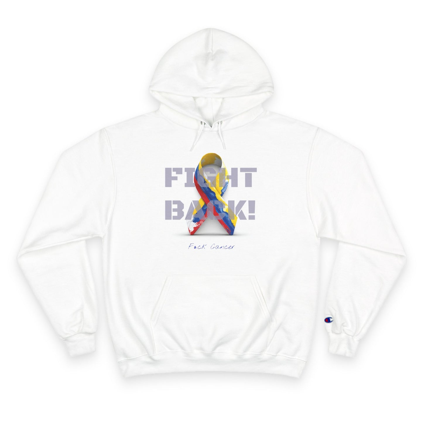 Champion branded, "Fight Back!" F*ck Cancer | Vernett Rose Colombia edition | Cancer Awareness Ribbon Pullover