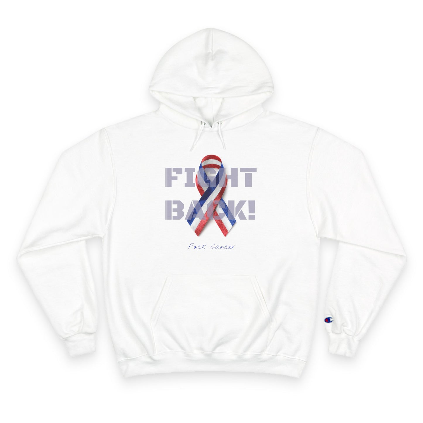 Champion branded, "Fight Back!" F*ck Cancer | Vernett Rose DR edition | Cancer Awareness Ribbon Pullover
