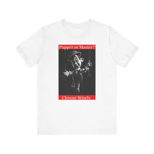 Puppet or Master?-Unisex Jersey Short Sleeve Tee