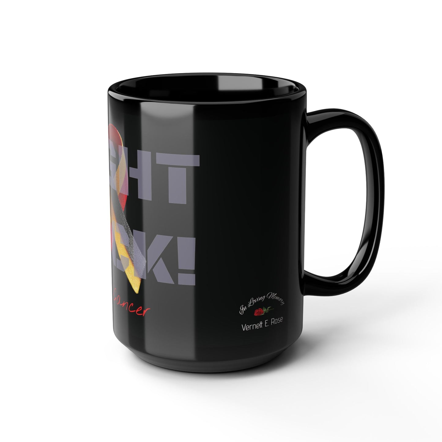 Fight Back! F*ck Cancer | Vernett E Rose Memorial mug | Germany edition | Cancer Awareness Mug