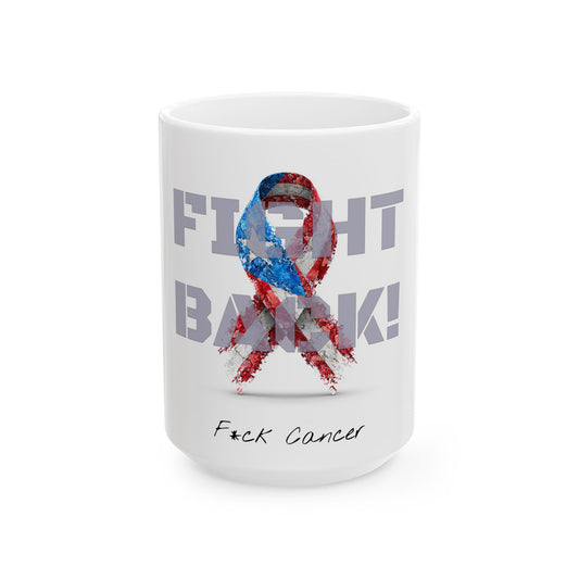 Fight Back! "Vernett E. Rose" Memorial mug | PR Edition | Cancer Awareness Mug