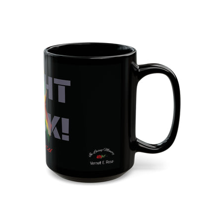 Fight Back! F*ck Cancer | Vernett E Rose Memorial mug | Guyana edition | Cancer Awareness Mug