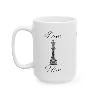 I am Him-Ceramic Mug 15oz
