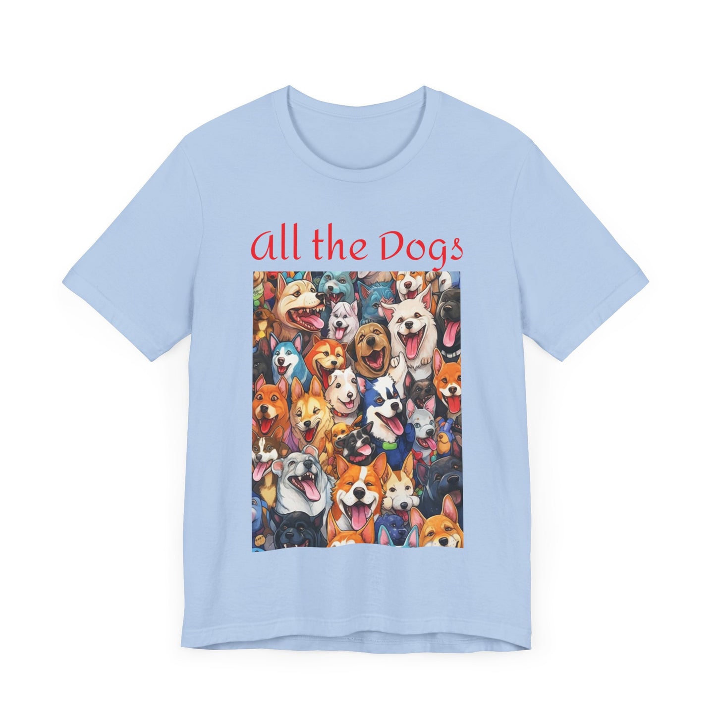All the Dogs-Unisex Tee