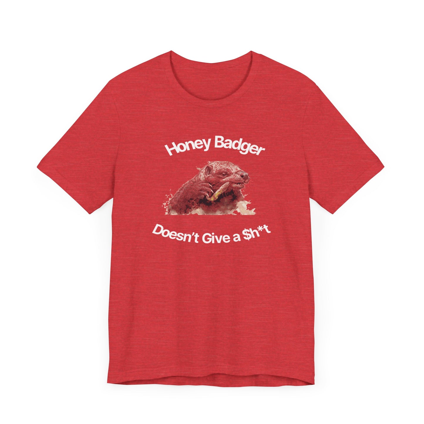 Honey Badger Doesn't Give A Sh*T-Unisex Short Sleeve Tee