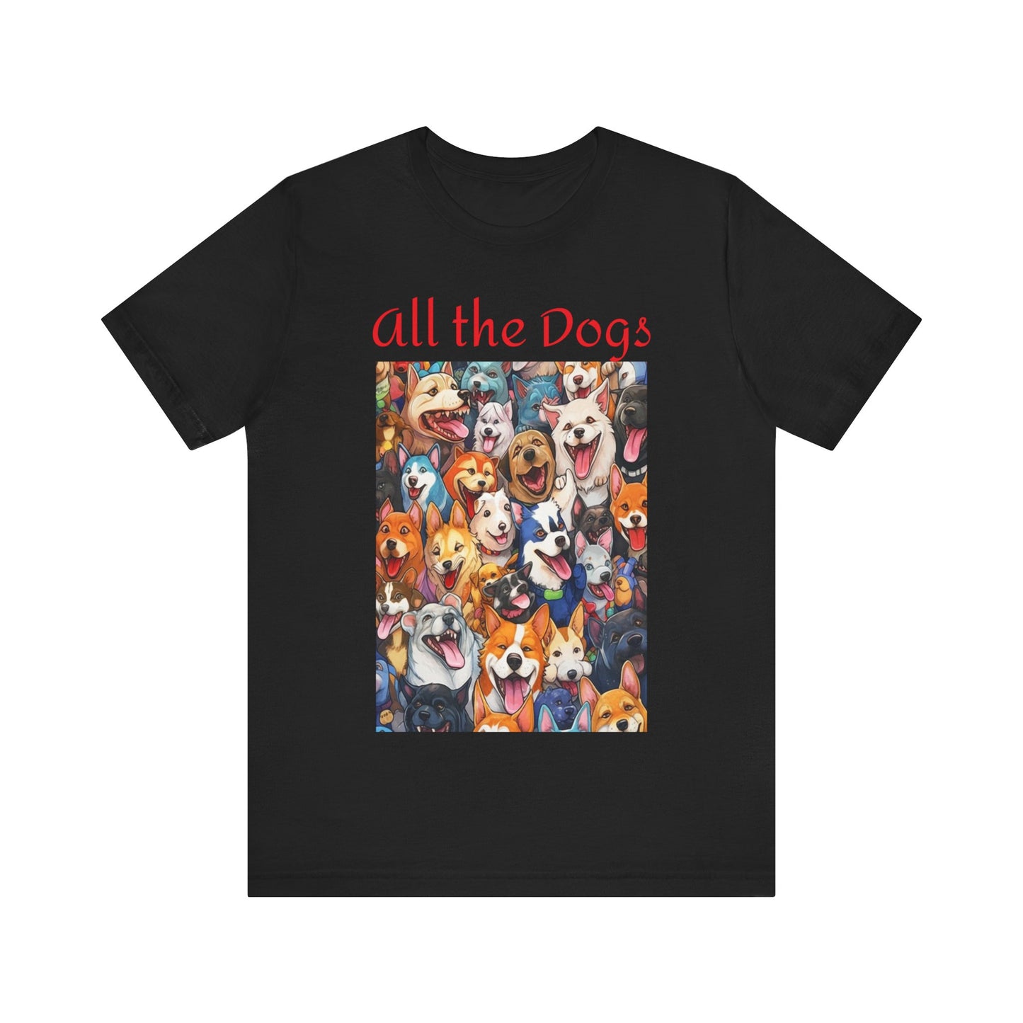 All the Dogs-Unisex Tee
