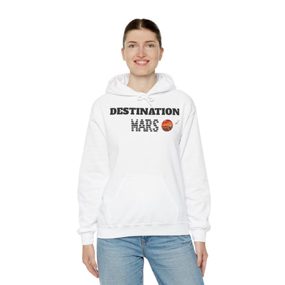 Destination Mars |  Hooded Sweatshirt
