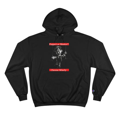 Puppet or Master? Champion Hoodie
