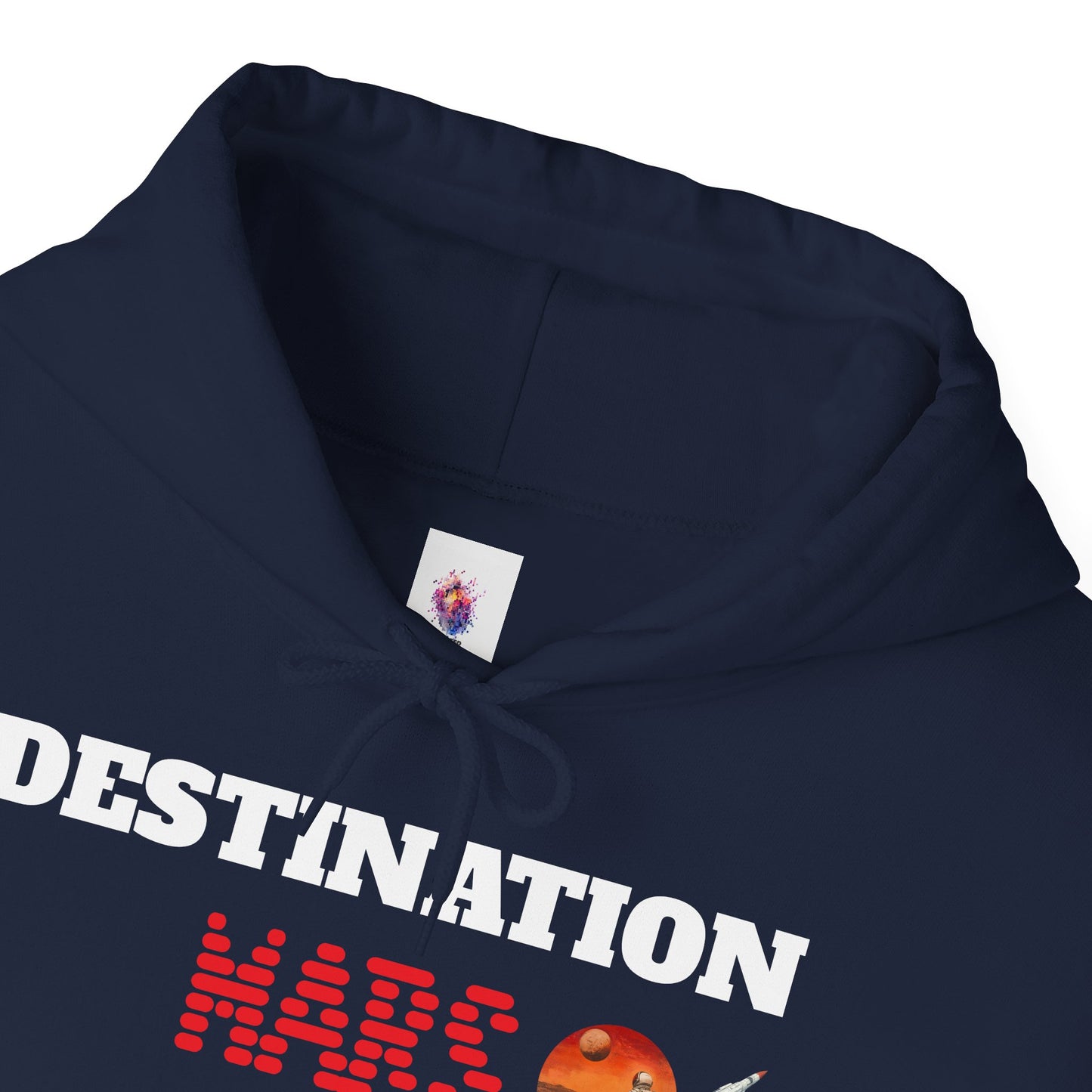 Destination Mars |  Hooded Sweatshirt