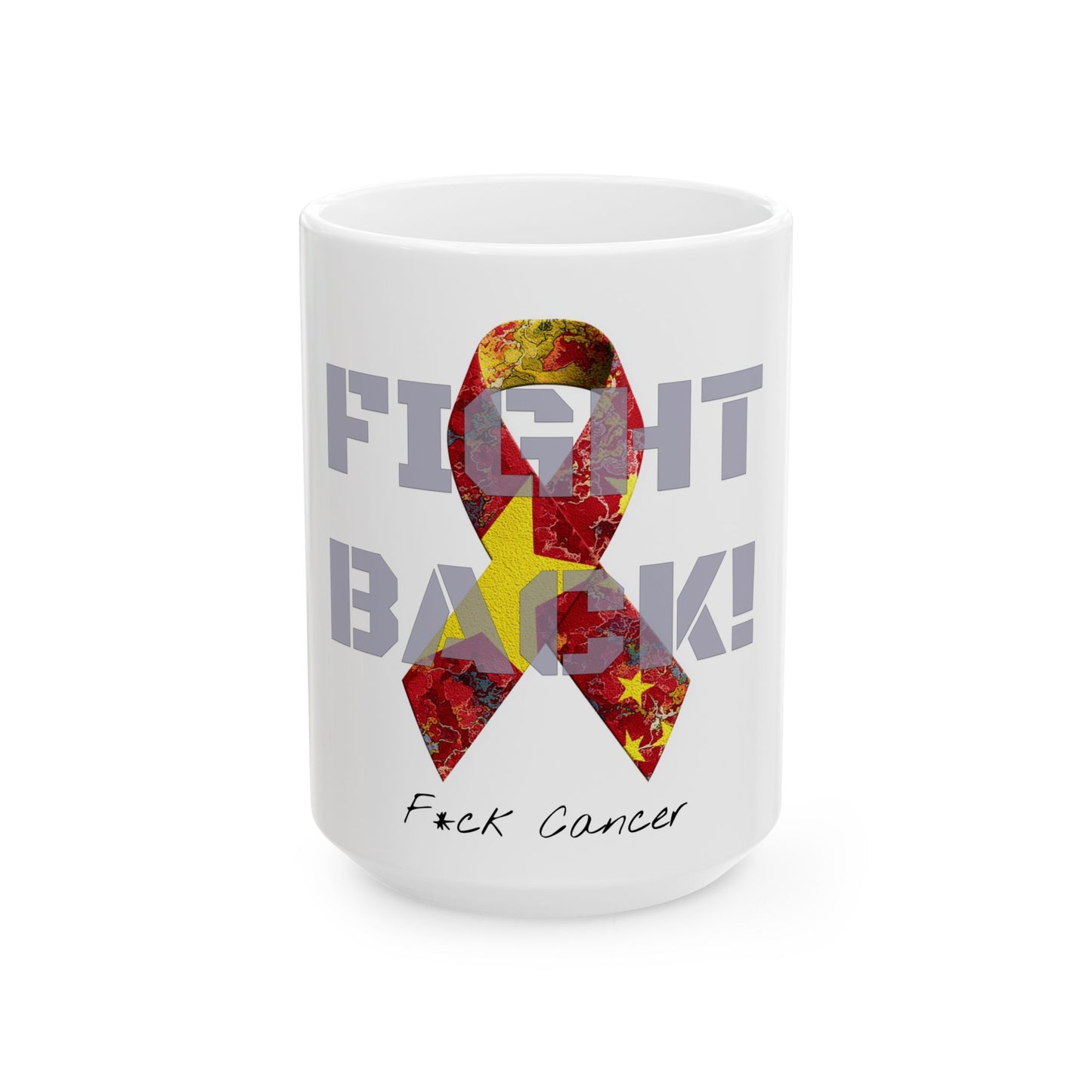 Fight Back! F*ck Cancer | "Vernett E. Rose" Memorial mug | China Edition | Cancer Awareness Mug