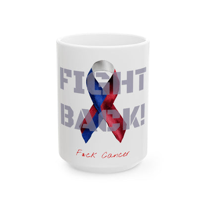 Fight Back! F*ck Cancer | "Vernett E. Rose" Memorial mug | Haiti Edition | Cancer Awareness Mug