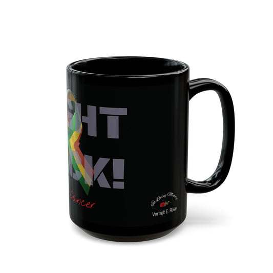 Fight Back! Vernett E Rose Memorial mug | Guyana edition | Cancer Awareness Mug