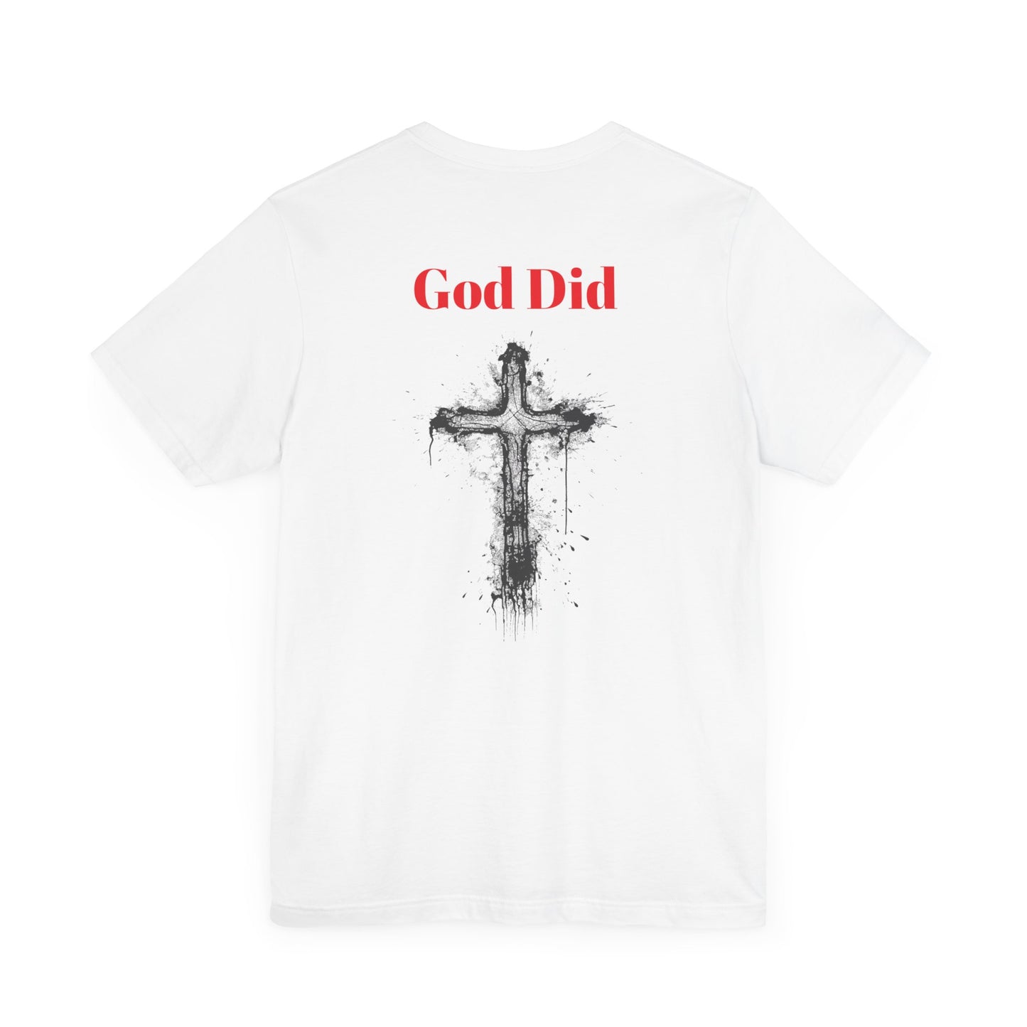 God did-Unisex Jersey Short Sleeve Tee
