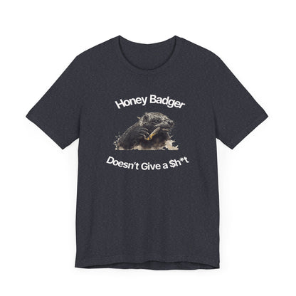Honey Badger Doesn't Give A Sh*T-Unisex Short Sleeve Tee