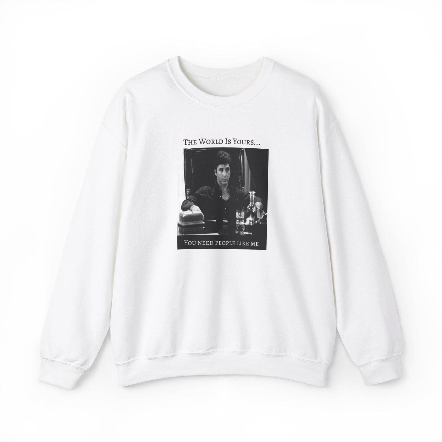 The World Is Yours | Scarface | Crewneck Sweatshirt