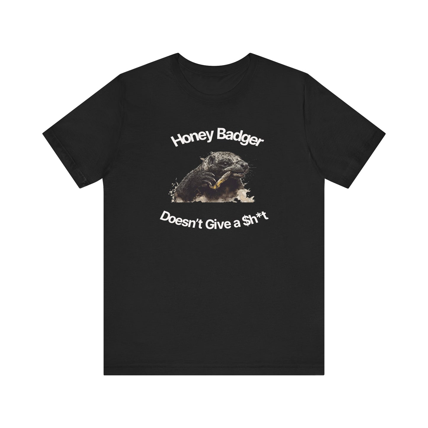 Honey Badger Doesn't Give A Sh*T-Unisex Short Sleeve Tee