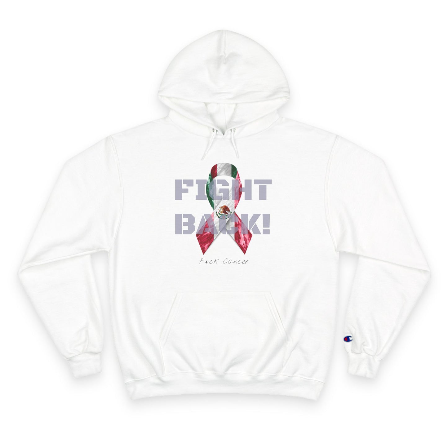 Champion branded, "Fight Back!" F*ck Cancer | Vernett Rose Mexico edition | Cancer Awareness Ribbon Pullover