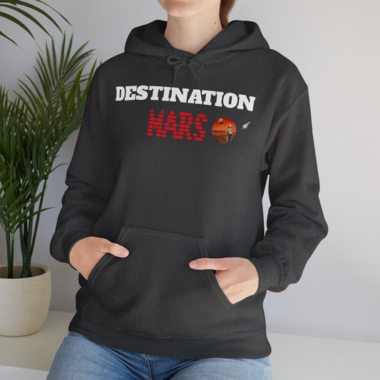 Destination Mars |  Hooded Sweatshirt