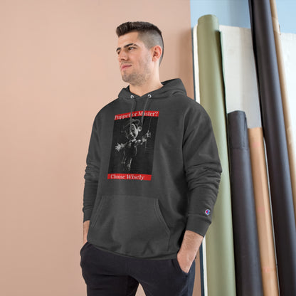 Puppet or Master? Champion Hoodie