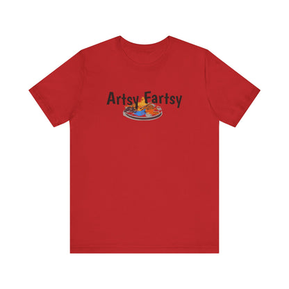 Artsy Fartsy | Short Sleeve Tee