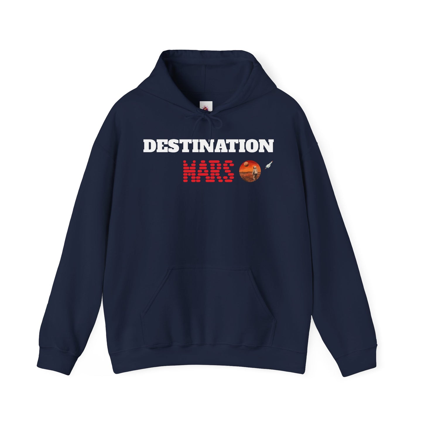 Destination Mars |  Hooded Sweatshirt