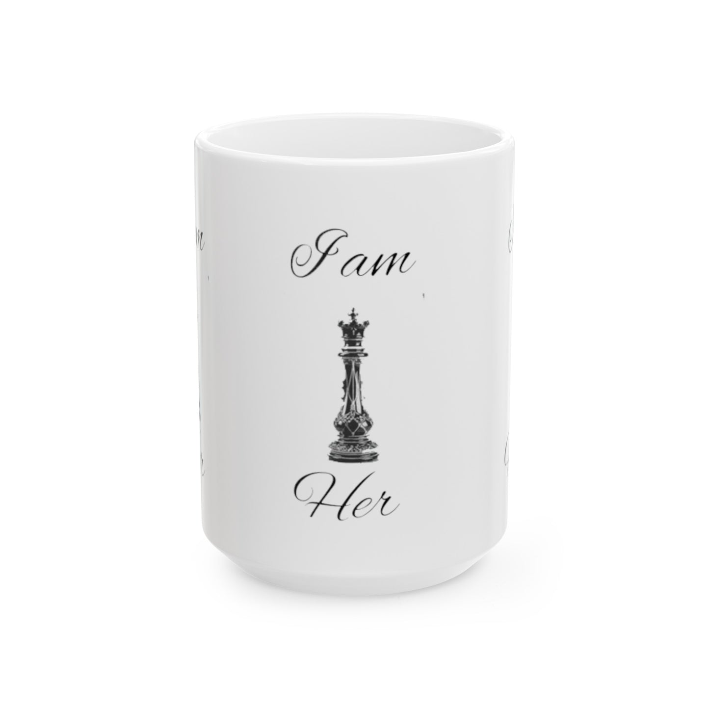 I am Her-Ceramic Mug 15oz