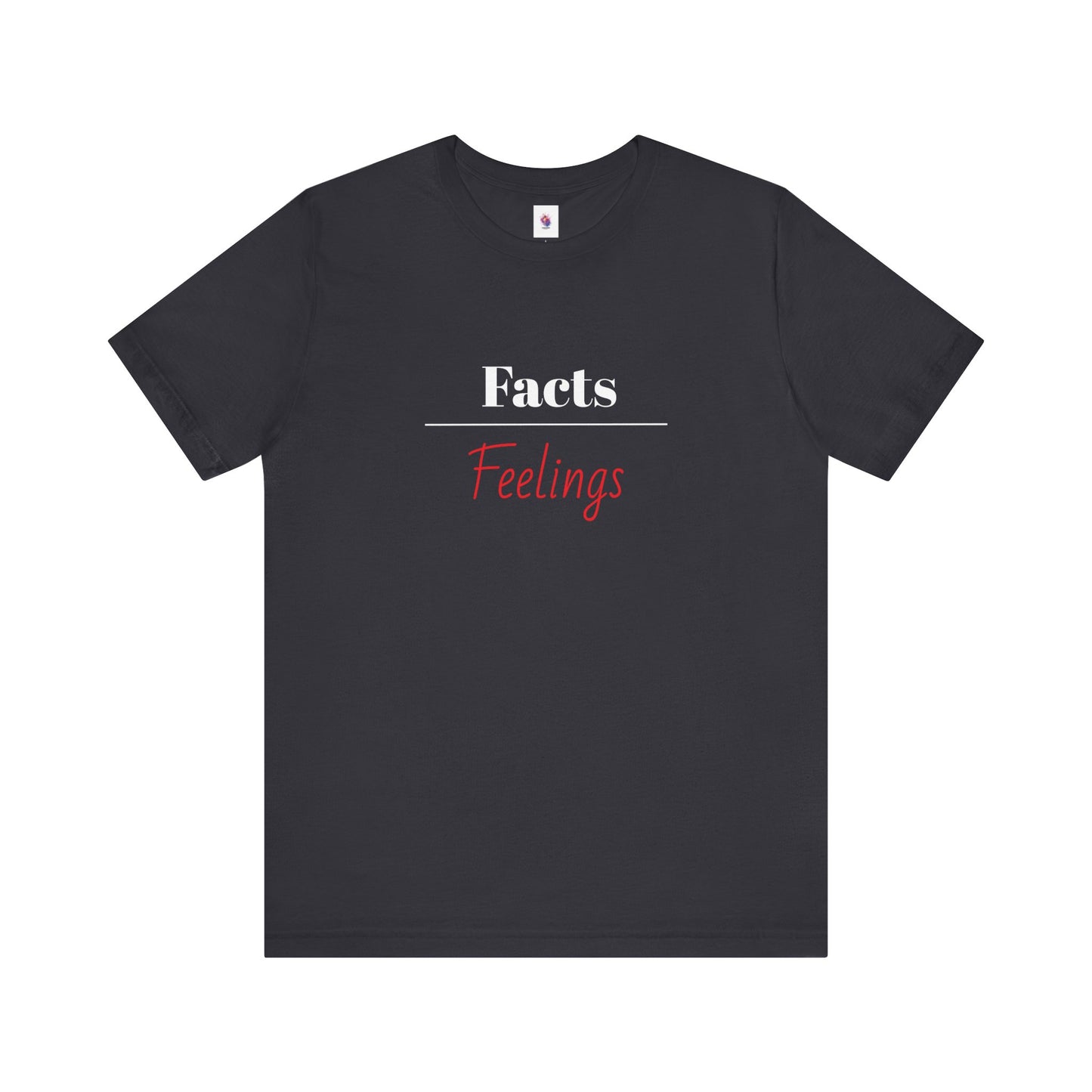 Facts Over Feelings | Jersey Short Sleeve Tee