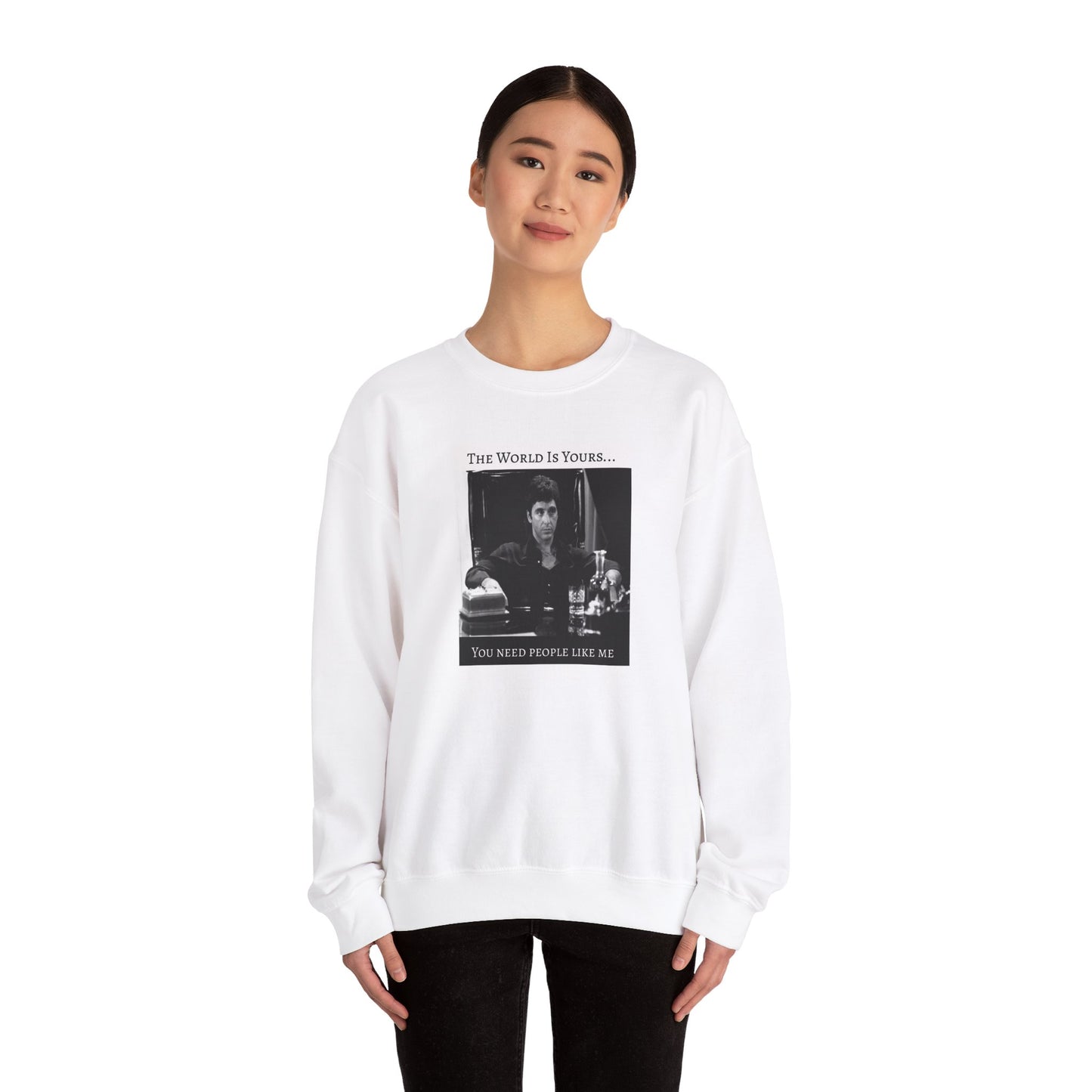 The World Is Yours | Scarface | Crewneck Sweatshirt