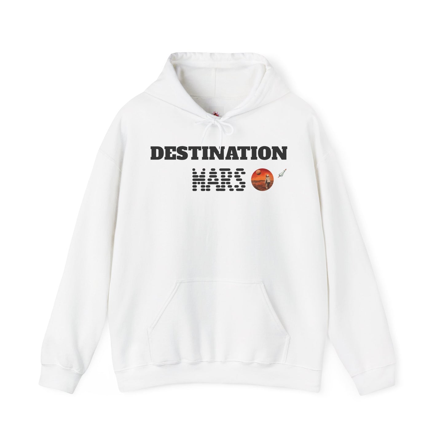 Destination Mars |  Hooded Sweatshirt