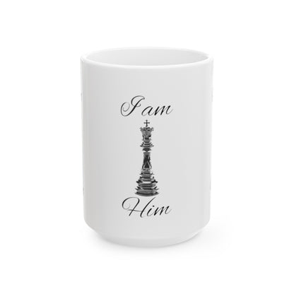 I am Him-Ceramic Mug 15oz