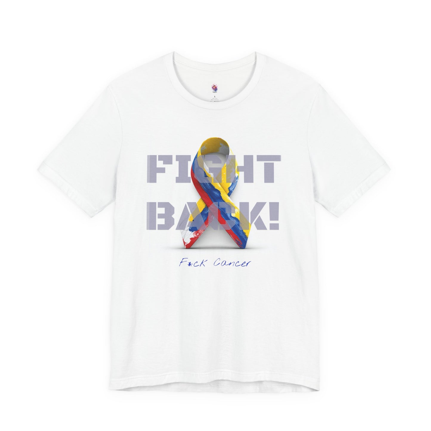 Fight Back! F*ck Cancer|  Colombia edition Memorial Tee | Cancer Awareness Shirt