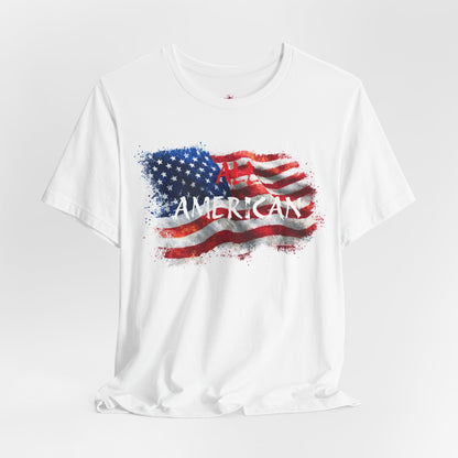 All-American Graphic Tee, American Flag, Patriotic Shirt, Unisex Tee, 4th of July Wear, Independence Day Apparel, Casual Summer Shirt