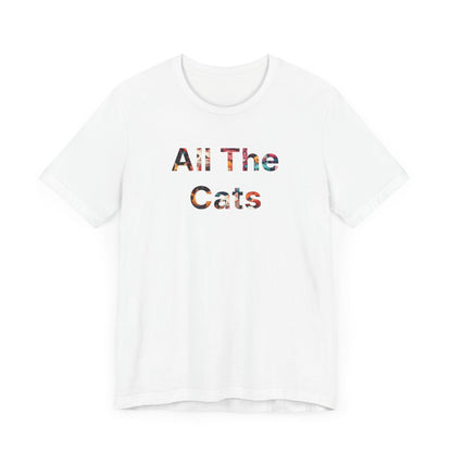 All The Cats-Unisex Jersey Short Sleeve Tee