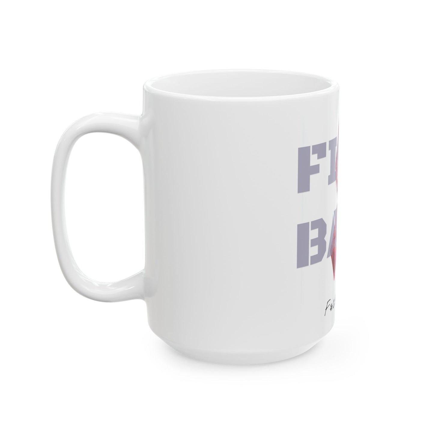 Fight Back! F*ck Cancer | "Vernett E. Rose" Memorial mug | Canada Edition | Cancer Awareness Mug