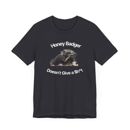 Honey Badger Doesn't Give A Sh*T-Unisex Short Sleeve Tee