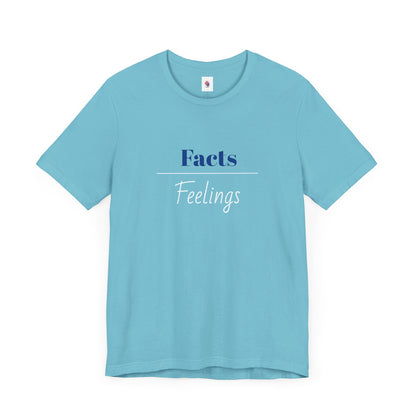 Facts Over Feelings | Jersey Short Sleeve Tee